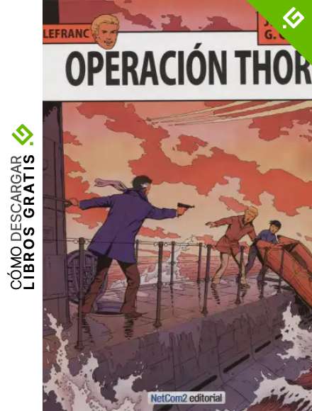 Aventuras de lefranc 06 operacion thor