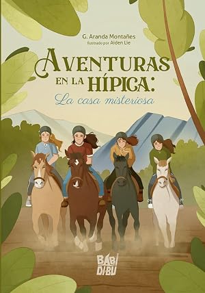 Aventuras en la h&iacute;pica: La casa misteriosa (OCHO SURICATOS)