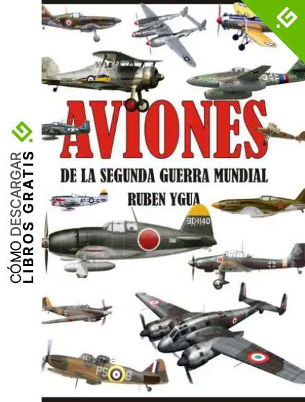 AVIONES DE LA SEGUNDA GUERRA MUNDIAL