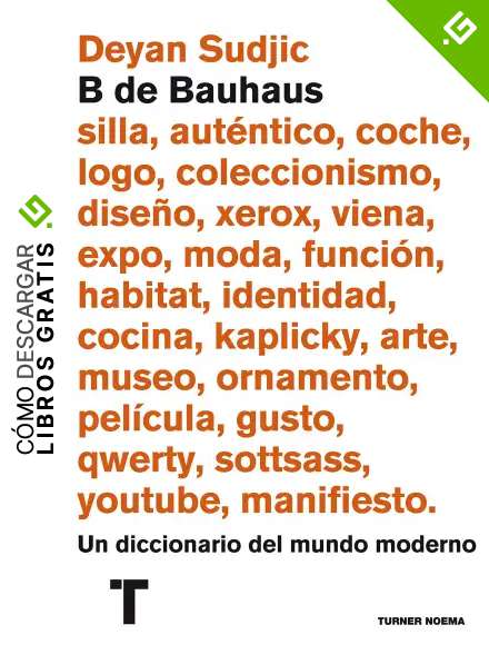 B De Bauhaus. Un Diccionario Del Mundo Moderno (Noema)