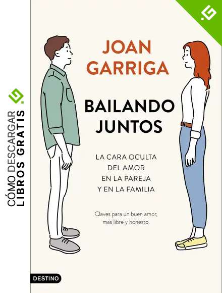 Bailando juntos: La cara oculta del amor en la pareja y en la familia: 303 (Imago Mundi)
