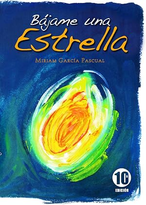 B&aacute;jame una Estrella (Literatura de monta&ntilde;a)