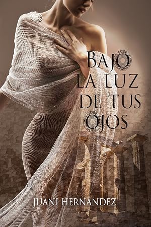 Bajo la luz de tus ojos