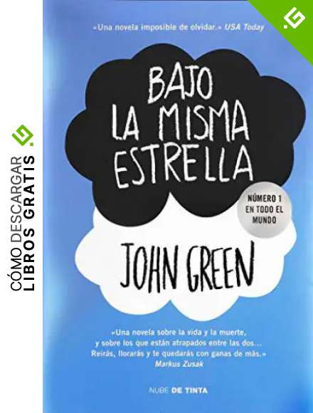 Bajo la misma estrella (Nube de Tinta)