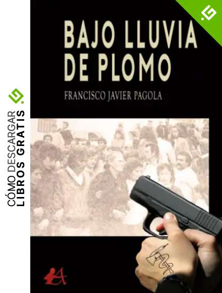 Bajo lluvia de plomo