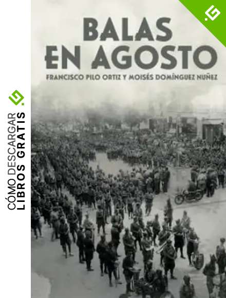 BALAS EN AGOSTO