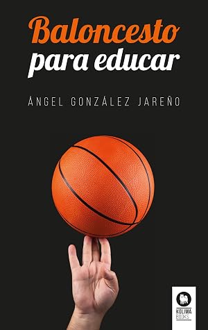Baloncesto para educar (Educaci&oacute;n)