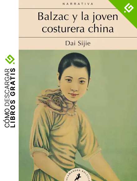 BALZAC Y LA JOVEN COSTURERA CHINA -LB- (S) (Salamandra Narrativa)