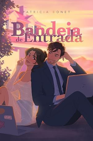 Bandeja de entrada: Comedia rom&aacute;ntica veraniega con emails, identidad secreta, hotel familiar, small town y slow burn.