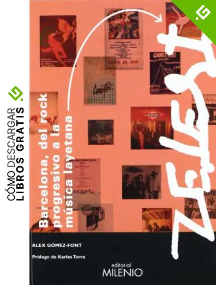 Barcelona, del rock progresivo a la m&uacute;sica layetana y Zeleste