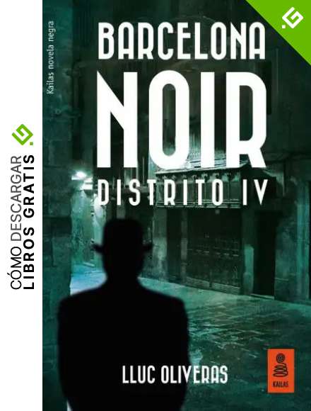Barcelona Noir: Distrito IV (KF n&ordm; 27)