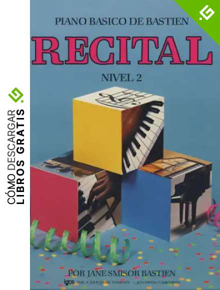 BASTIEN - Recital Nivel 2&ordm; para Piano (WP212E)