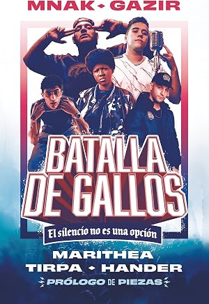 Batalla de gallos: El silencio no es una opci&oacute;n (TBR)