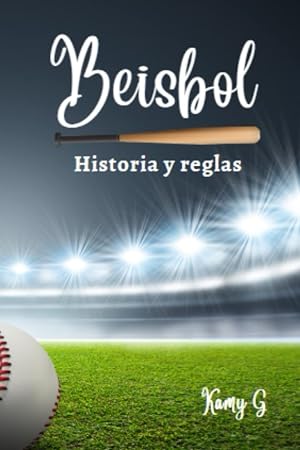 Beisbol, Historia y reglas