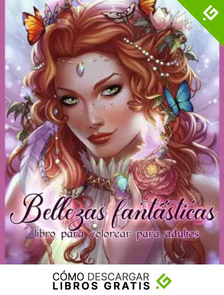Bellezas Fant&aacute;sticas: Libro de Colorear de Mujeres Hermosas para Adultos Relajaci&oacute;n