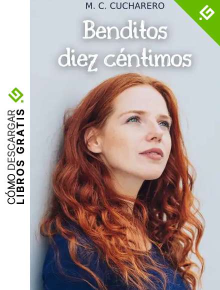 Benditos diez c&eacute;ntimos