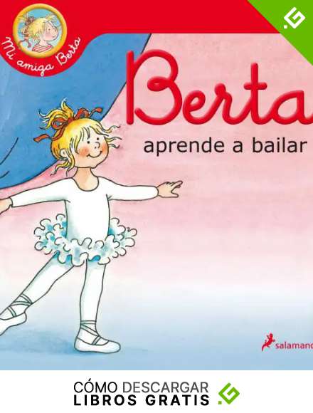 Berta aprende a bailar (Mi amiga Berta)