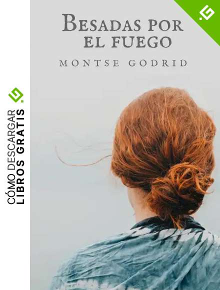 Besadas por el fuego