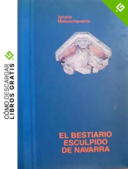 Bestiario esculpido en Navarra, el: 21 (Arte)