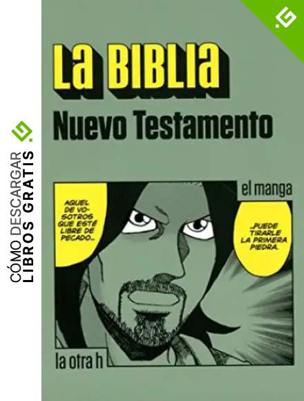 Biblia, La - Nuevo Testamento (El manga): 0 (La otra h)