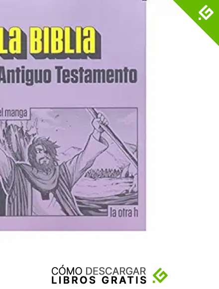Biblia,La - Antiguo Testamento (El manga): 0 (La otra h)