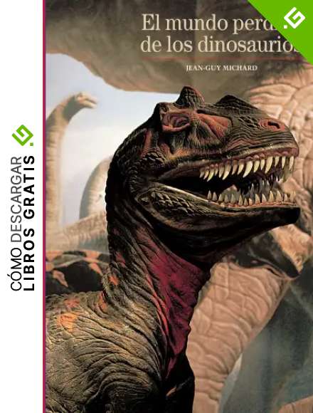 Biblioteca Ilustrada. El mundo perdido de los dinosaurios: 11