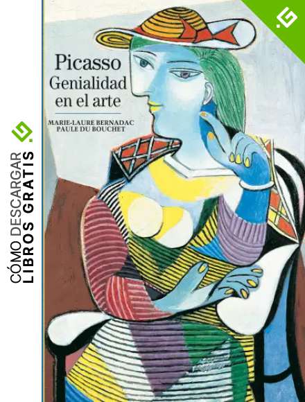 Biblioteca Ilustrada. Picasso: Genialidad en el arte: 8