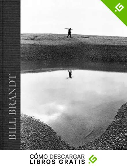 BILL BRANDT (CATALOGO DE EXPOSICION)