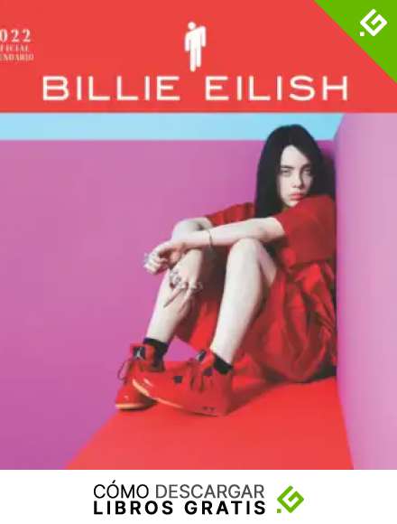 Billie Eilish Calendario 2022: Billie Eilish Calendario Oficial 2022 con Secci&oacute;n de Notas, Calendario Oficial de Billie Eilish para 2022 con 18 ... de Septiembre de 2021 a Diciembre de 2022