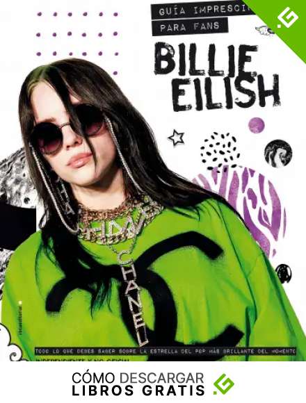 Billie Eilish: Gu&iacute;a imprescindible para fans (Roca Juvenil)