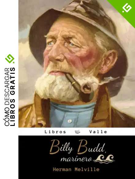 Billy Budd, marinero: (Spanish Edition) Cl&aacute;sico Estadounidense
