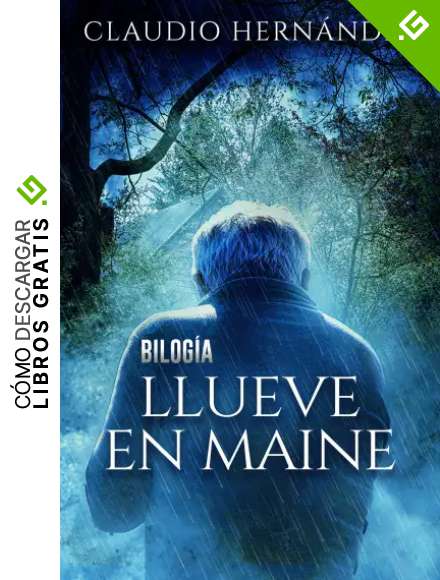 Bilog&iacute;a LLUEVE EN MAINE (Pack con Ojos que no se abren | Fin de la Cordura): Thriller Psicol&oacute;gico | Intriga | Suspense | Misterio | Paranormal