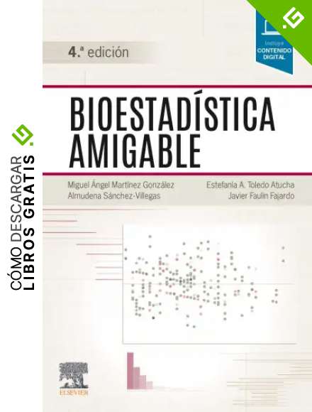 Bioestad&iacute;stica Amigable - 4&ordf; Edici&oacute;n