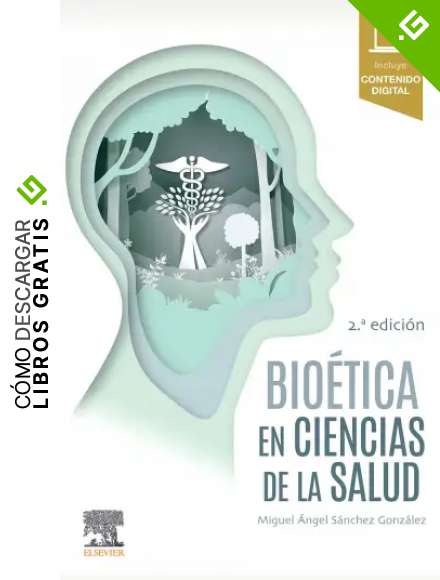 Bio&eacute;tica en Ciencias de la Salud - 2&ordf; edici&oacute;n