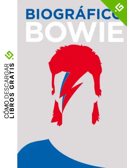 Biogr&aacute;fico Bowie (Biogr&aacute;fico / Biographic)