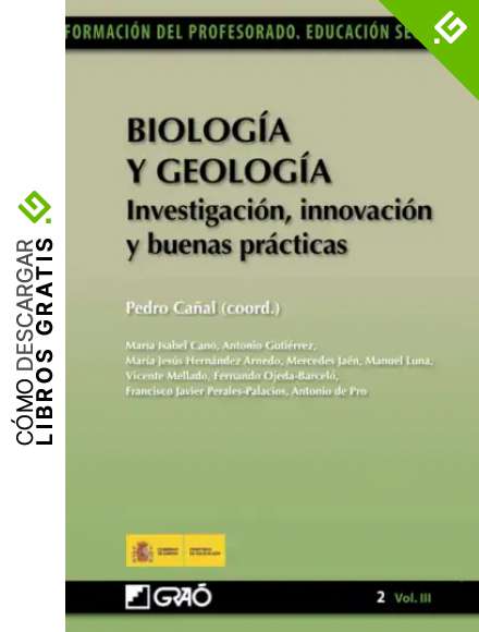 Biolog&iacute;a y Geolog&iacute;a. Investigaci&oacute;n, innovaci&oacute;n y buenas pr&aacute;cticas: 023 (Did&aacute;ctica de las Ciencias experimentales (Biolog&iacute;a y Geolog&iacute;a)/Formaci&oacute;n y Desarrollo Profesional del Profesorado)