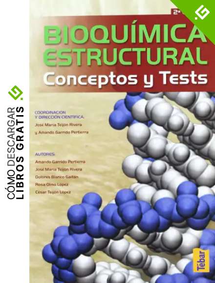 Bioqu&iacute;mica estructural. Conceptos y tests
