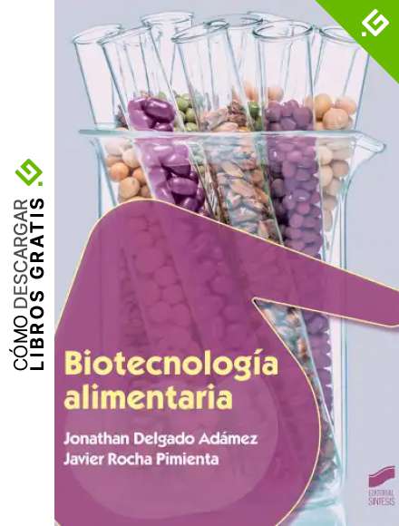 Biotecnolog&iacute;a alimentaria