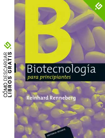 Biotecnolog&iacute;a para principiantes