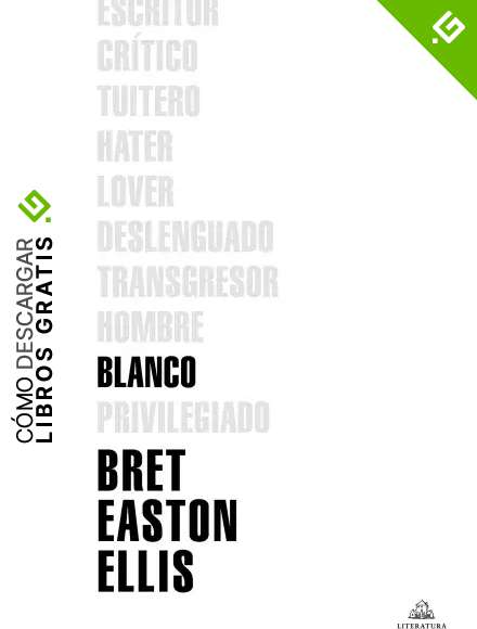 Blanco (Literatura Random House)