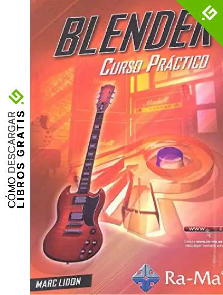 BLENDER. Curso pr&aacute;ctico