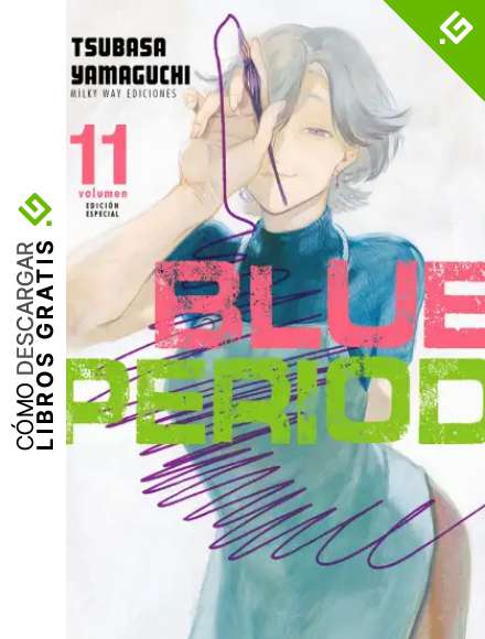 Blue Period 11 (Edici&oacute;n Especial)