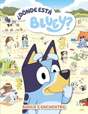 Bluey. Actividades - &iquest;D&oacute;nde est&aacute; Bluey? (edici&oacute;n en espa&ntilde;ol): Busca y encuentra (Peque&ntilde;as manitas)