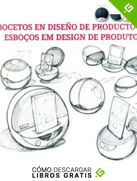 Bocetos en dise&ntilde;o de producto = Esbo&ccedil;os em design de produto