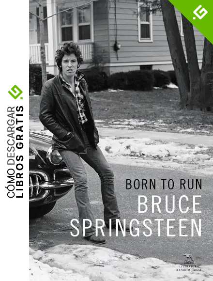 Born to Run (edici&oacute;n en lengua espa&ntilde;ola): Memorias (Literatura Random House)