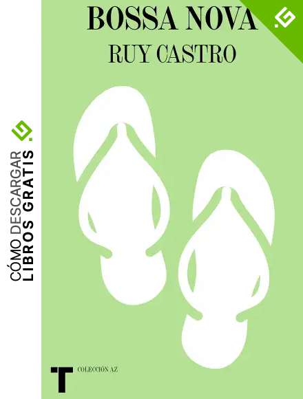 Bossa Nova: La historia y las historias (AZ)