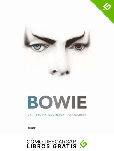 Bowie. La historia ilustrada