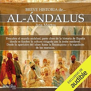 Breve historia de Al-&Aacute;ndalus