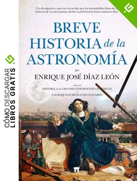 Breve historia de la astronom&iacute;a (Divulgaci&oacute;n Cient&iacute;fica)