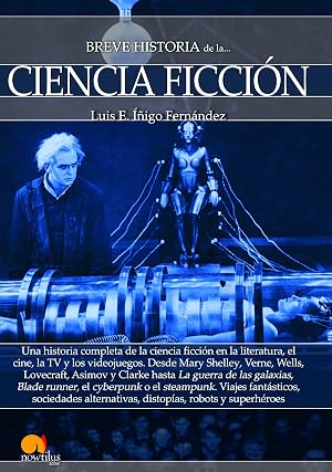 Breve historia de la Ciencia Ficci&oacute;n